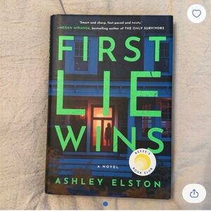 First Lie Wins Book by Ashley Elston